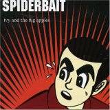 Spiderbait : Ivy and the Big Apples